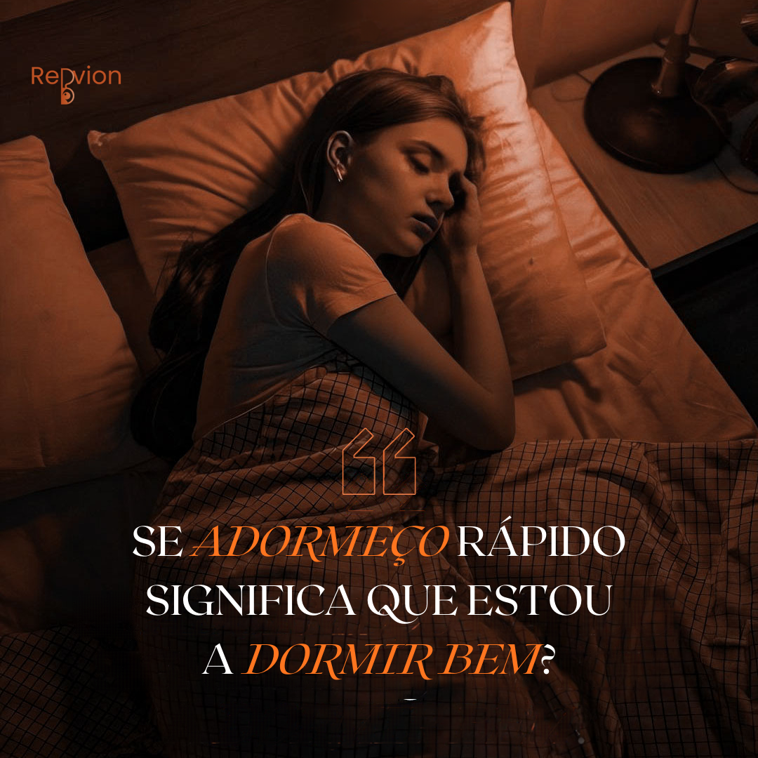 Se adormeço rápido significa que estou a dormir bem?
